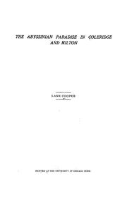 Cover of: The Abyssinian paradise in Coleridge and Milton by Lane Cooper