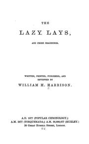 Cover of: The lazy lays, and prose imaginings: written, printed, published, and reviewed