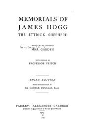 Cover of: Memorials of James Hogg: the Ettrick shepherd