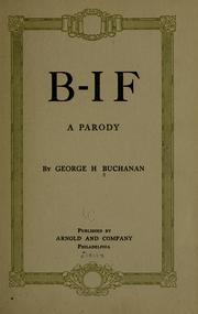 B--if by George Howard Buchanan