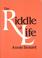 Cover of: Riddle of Life