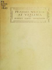 Cover of: Prayers written at Vailima by Robert Louis Stevenson