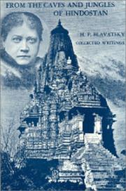 Cover of: From the caves and jungles of Hindostan by Елена Петровна Блаватская, Елена Петровна Блаватская