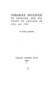 Cover of: Thomas Hughes of England, and his visits to Chicago in 1870 and 1880