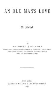 Cover of: An old man's love by Anthony Trollope