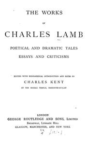 Cover of: Works: poetical and dramatic tales, essays and criticisms by Charles Lamb
