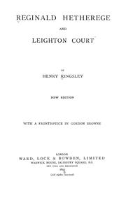 Cover of: Reginald Hetherege and Leighton Court