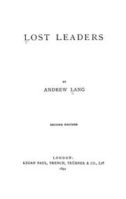 Cover of: Lost leaders by Andrew Lang, Andrew Lang