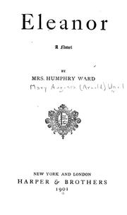 Cover of: Eleanor by Mary Augusta Ward, Mary Augusta Ward