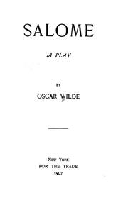 Cover of: Salome; a play. by Oscar Wilde
