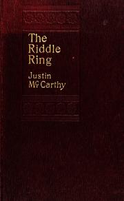 Cover of: The riddle ring, a novel by Justin McCarthy