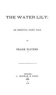 Cover of: The water lily by Frank Waters