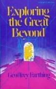 Cover of: Exploring the great beyond: a survey of the field of the extraordinary