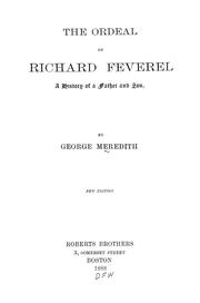Cover of: The ordeal of Richard Feverel: A history of a father and son.