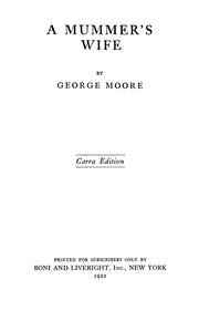 A mummer's wife by George Moore