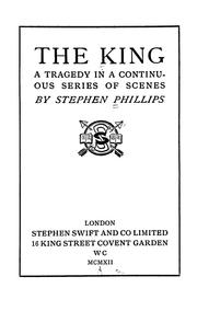 Cover of: The king | Phillips, Stephen