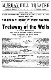 Cover of: Trelawny of the "Wells": a comedietta in four acts