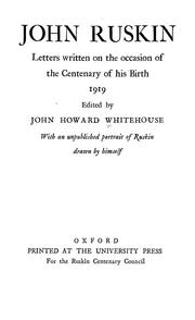 Cover of: John Ruskin by Whitehouse, J. Howard
