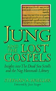 Cover of: Jung and the lost Gospels by Stephan A. Hoeller