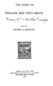 Cover of: The story of William and Lucy Smith by George Spring Merriam