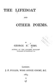 Cover of: The lifeboat, and other poems by George Robert Sims