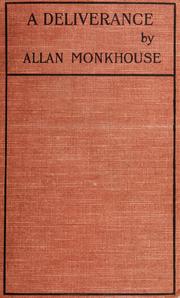 Cover of: A deliverance by Monkhouse, Allan Noble