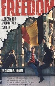 Cover of: Freedom: alchemy of a voluntary society