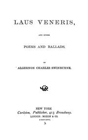 Cover of: Laus Veneris, and other poems and ballads ....