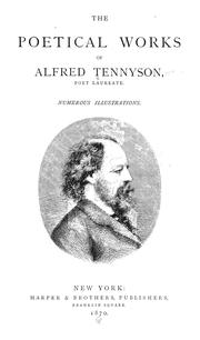Cover of: Poetical works by Alfred Lord Tennyson