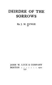 Cover of: Deirdre of the sorrows by J. M. Synge