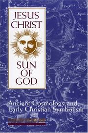 Cover of: Jesus Christ, sun of God by David R. Fideler