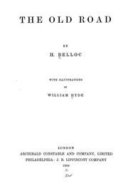 Cover of: The old road. by Hilaire Belloc