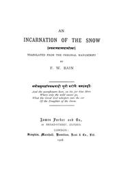 Cover of: An incarnation of the snow: translated from the original manuscript