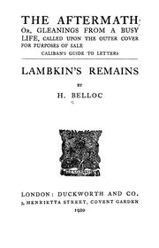 Cover of: The aftermath: or, Gleanings from a busy life, called upon the outer cover for purpose of sale, Caliban's guide to letters. Lambkin' remains