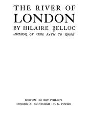 Cover of: The river of London by Hilaire Belloc