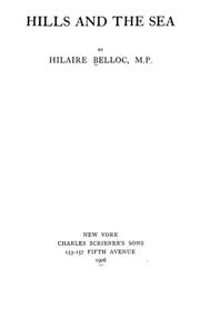Cover of: Hills and the sea. by Hilaire Belloc