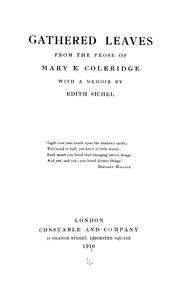 Cover of: Gathered leaves from the prose of Mary E. Coleridge