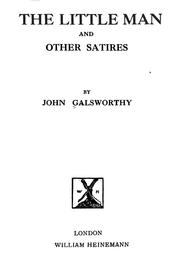Cover of: The little man and other satires by John Galsworthy