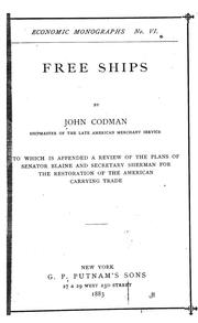 Cover of: Free ships | Codman, John