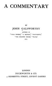 Cover of: A commentary by John Galsworthy, John Galsworthy