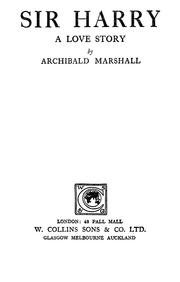 Cover of: Sir Harry by Archibald Marshall