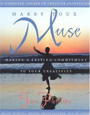 Cover of: Marry your muse by Jan Phillips