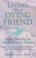 Cover of: Letters to a dying friend