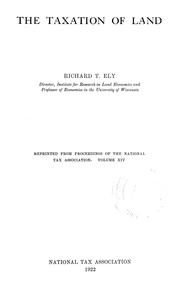 Cover of: The taxation of land.