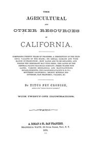 Cover of: The agricultural and other resources of California ...