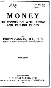 Cover of: Money: its connexion with rising and falling prices