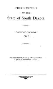 Cover of: Third census of the state of South Dakota, taken in the year 1915 by South Dakota. Dept. of History.