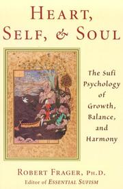 Cover of: Heart, Self & Soul by Robert Frager