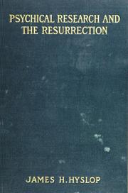 Cover of: Psychical research and the resurrection