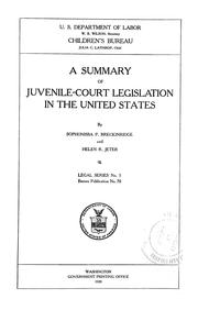 Cover of: A summary of juvenile-court legislation in the United States by Breckinridge, Sophonisba Preston